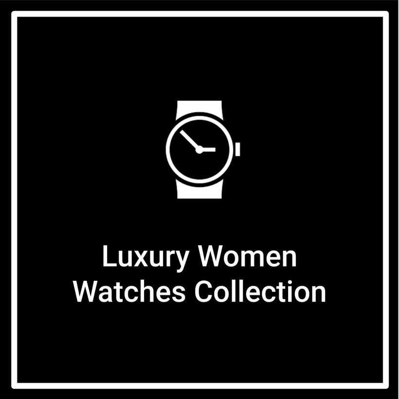 Luxury Women Watches Collection | Xhopaholic Online Fashion Store